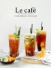 Le Café, Cần Thơ