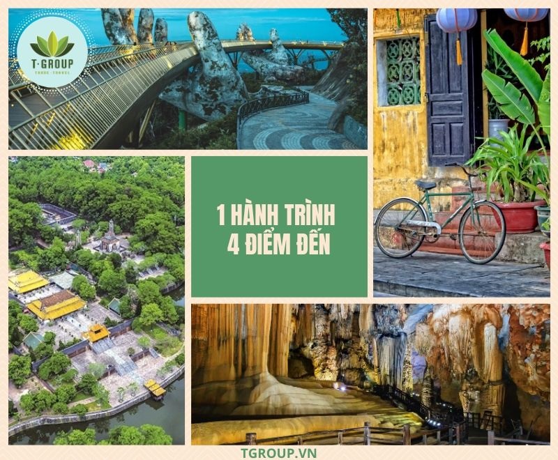 Một hành trình 4 điểm đến, Đà Nẵng - Hội An - Huế - Quảng Bình 5 ngày 4 đêm