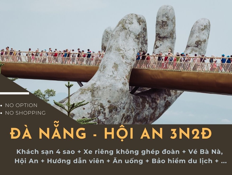 Tour cao cấp Đà Nẵng 3 ngày 2 đêm