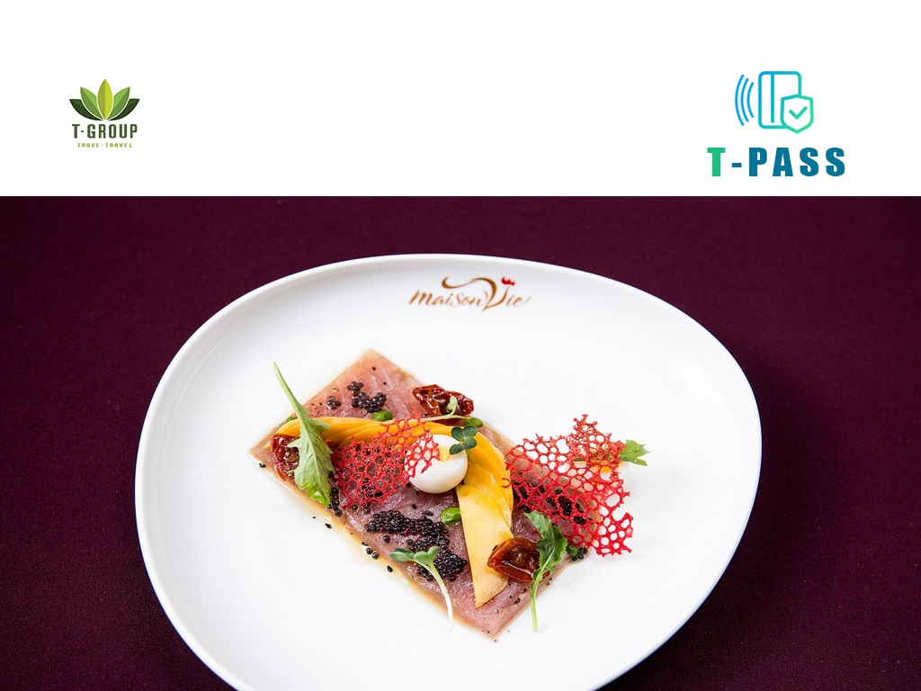 Thưởng thức ẩm thực Pháp tại Maison Vie Hà Nội