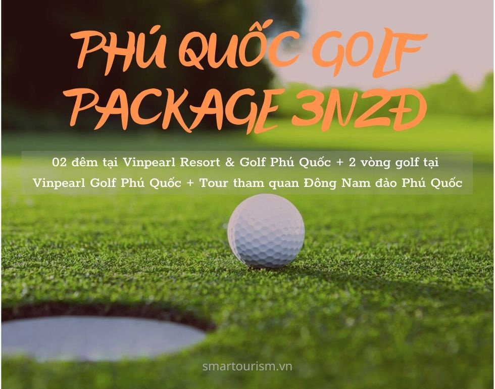 Phú Quốc Golf Tour 3 ngày 2 đêm