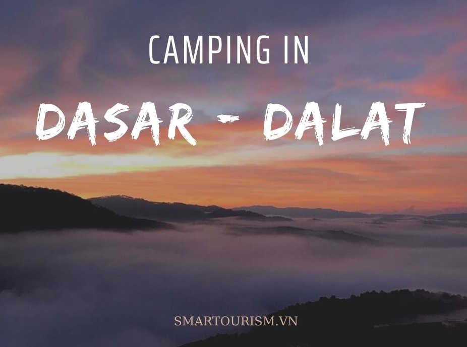 Tour cắm trại tại Dasar Đà Lạt