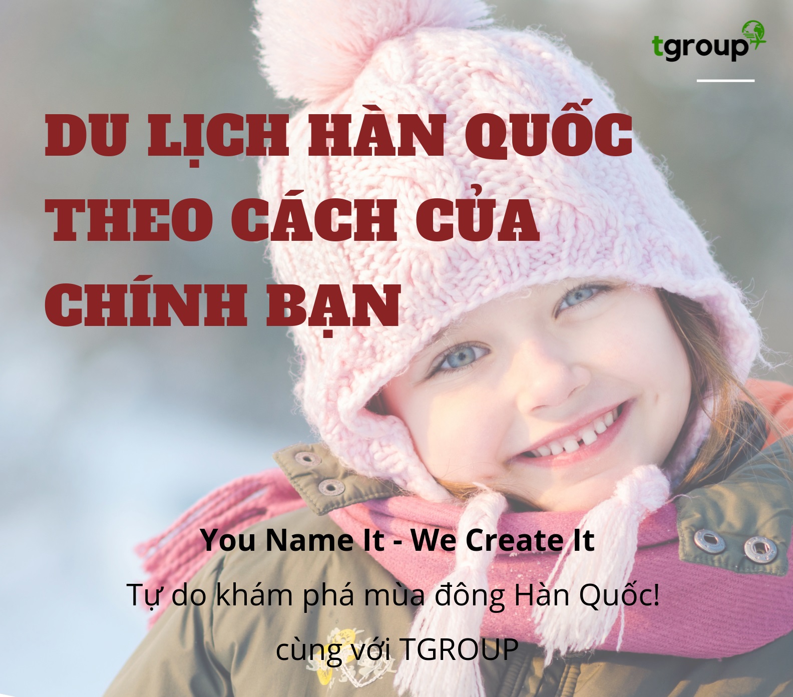 Tự do khám phá mùa đông Hàn Quốc theo cách của bạn